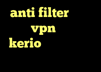 anti filter سایفون فروش vpn شاتل خرید kerio یک روزه دانلود کانکشن وی پی اس