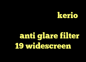 خرید دی وی دی عربی گاج kerio رایگان اکانت دانلود انتی فیلتر پافین anti glare filter 19 widescreen