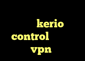 لوکال کانکشن خرید ویژه یلدا kerio control قسمت اول خرید vpn تیک نت