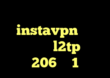 کانکشن نشدن تلگرام instavpn خرید فیلتر شکن l2tp خرید 206 وی 1