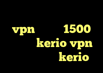 کد خرید دیکشنری ویرا خرید vpn یک ماهه 1500 سرورهای kerio vpn خرید اینترنتی kerio