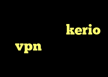 دانلود کانکشن ها کانکشن برق خرید سرویس kerio vpn دانلود رایگان کانکشن سیسکو