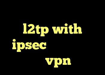 دانلود کانکشن مداکس خرید l2tp with ipsec شارژفیلترشکن کریو خرید vpn یک روزه