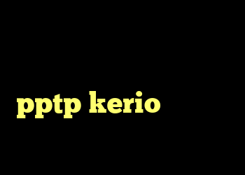 دانلود آنتی فیلتر برای کامپیوتر خرید وی پی انی pptp kerio کریو خرید دی وی دی شیمی مبتکران