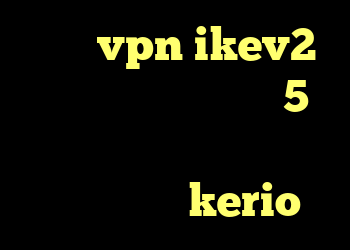 خرید vpn ikev2 برای ویندوزفون ساکس5 دانلود کانکشن نکست پروکسی فروش اکانت kerio